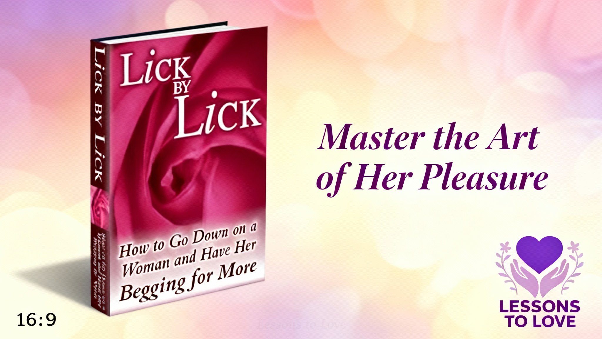 Product showcase for Michael Webb's Lick by Lick oral sex mastery guide with the tagline Master the Art of Her Pleasure.